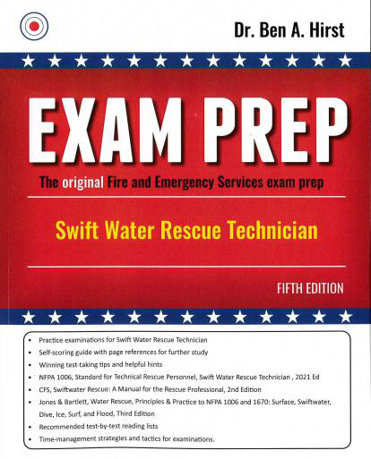 Cover of "EXAM PREP: Swift Water Rescue Technician, Fifth Edition" by Dr. Ben A. Hirst, featuring a red, white, and blue design with text listing test prep features and credentials at the bottom.